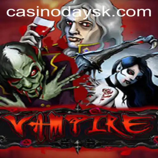 Unveiling Vampire: The Thrilling New Game from 77game